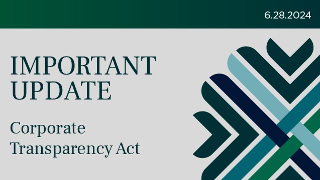 Important Update Regarding Corporate Transparency Act